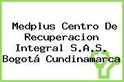 Medplus Centro De Recuperacion Integral S.A.S. Bogotá Cundinamarca