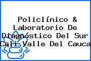 Policlínico & Laboratorio De Diagnóstico Del Sur Cali Valle Del Cauca