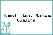 Samai Ltda. Maicao Guajira