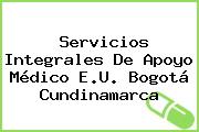 Servicios Integrales De Apoyo Médico E.U. Bogotá Cundinamarca
