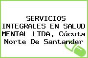 SERVICIOS INTEGRALES EN SALUD MENTAL LTDA. Cúcuta Norte De Santander