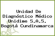 Unidad De Diagnóstico Médico Unidime S.A.S. Bogotá Cundinamarca