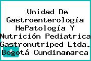 Unidad De Gastroenterología HePatología Y Nutrición Pediatrica Gastronutriped Ltda. Bogotá Cundinamarca