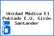 Unidad Médica El Poblado E.U. Girón Santander