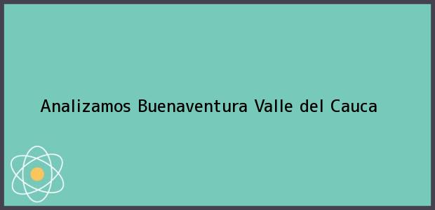 Teléfono, Dirección y otros datos de contacto para Analizamos, Buenaventura, Valle del Cauca, Colombia