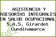 ASISTENCIA Y ASESORÍAS INTEGRALES EN SALUD OCUPACIONAL S.A.S. Girardot Cundinamarca