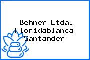 Behner Ltda. Floridablanca Santander