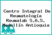 Centro Integral De Reumatología Reumalab S.A.S. Medellín Antioquia