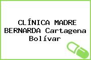 CLÍNICA MADRE BERNARDA Cartagena Bolívar