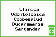 Clínica Odontólogica Coopesalud Bucaramanga Santander