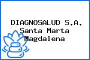 DIAGNOSALUD S.A. Santa Marta Magdalena