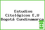 Estudios Citológicos E.U Bogotá Cundinamarca
