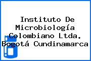 Instituto De Microbiología Colombiano Ltda. Bogotá Cundinamarca