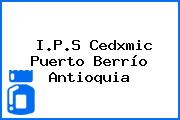 I.P.S Cedxmic Puerto Berrío Antioquia