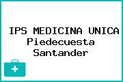 IPS MEDICINA UNICA Piedecuesta Santander