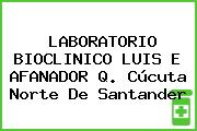 LABORATORIO BIOCLINICO LUIS E AFANADOR Q. Cúcuta Norte De Santander