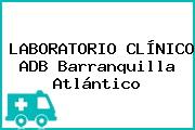 LABORATORIO CLÍNICO ADB Barranquilla Atlántico