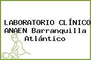 LABORATORIO CLÍNICO ANAEN Barranquilla Atlántico