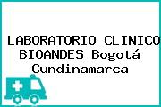 LABORATORIO CLINICO BIOANDES Bogotá Cundinamarca