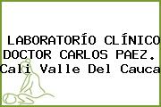 LABORATORÍO CLÍNICO DOCTOR CARLOS PAEZ. Cali Valle Del Cauca