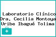 Laboratorio Clínico Dra. Cecilia Montoya Uribe Ibagué Tolima