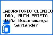 LABORATORIO CLINICO DRA. RUTH PRIETO DIAZ Bucaramanga Santander