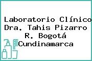 Laboratorio Clínico Dra. Tahis Pizarro R. Bogotá Cundinamarca