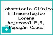 Laboratorio Clínico E Inmunológico Lorena VejaranoI.P.S. Popayán Cauca
