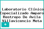 Laboratorio Clínico Especializado Amparo Restrepo De Avila Villavicencio Meta
