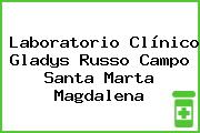 Laboratorio Clínico Gladys Russo Campo Santa Marta Magdalena