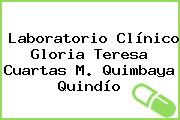 Laboratorio Clínico Gloria Teresa Cuartas M. Quimbaya Quindío
