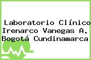 Laboratorio Clínico Irenarco Vanegas A. Bogotá Cundinamarca