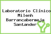 Laboratorio Clínico Milenh Barrancabermeja Santander