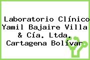 Laboratorio Clínico Yamil Bajaire Villa & Cía. Ltda. Cartagena Bolívar