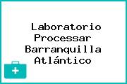 Laboratorio Processar Barranquilla Atlántico