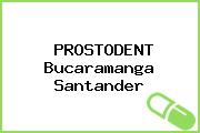 PROSTODENT Bucaramanga Santander
