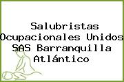 Salubristas Ocupacionales Unidos SAS Barranquilla Atlántico
