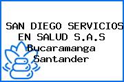 SAN DIEGO SERVICIOS EN SALUD S.A.S Bucaramanga Santander