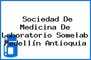 Sociedad De Medicina De Laboratorio Somelab Medellín Antioquia