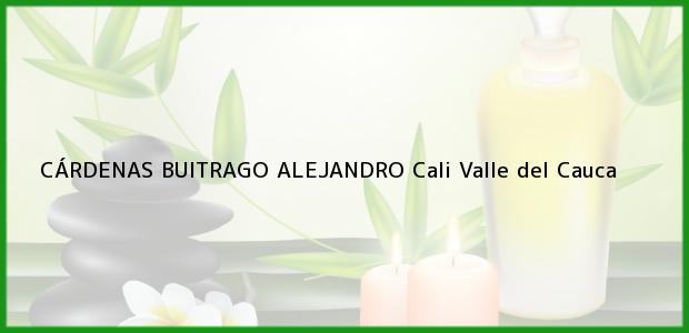 Teléfono, Dirección y otros datos de contacto para CÁRDENAS BUITRAGO ALEJANDRO, Cali, Valle del Cauca, Colombia