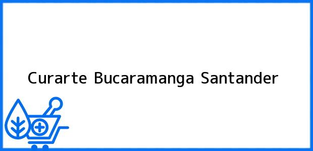 Teléfono, Dirección y otros datos de contacto para Curarte, Bucaramanga, Santander, Colombia