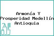 Armonía Y Prosperidad Medellín Antioquia