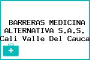 BARRERAS MEDICINA ALTERNATIVA S.A.S. Cali Valle Del Cauca