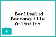 Berlisalud Barranquilla Atlántico
