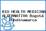 BIO HEALTH MEDICINA ALTERNATIVA Bogotá Cundinamarca