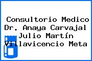 Consultorio Medico Dr. Anaya Carvajal Julio Martín Villavicencio Meta