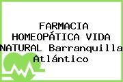 FARMACIA HOMEOPÁTICA VIDA NATURAL Barranquilla Atlántico