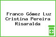 Franco Gómez Luz Cristina Pereira Risaralda