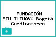 FUNDACIÓN SIU-TUTUAVA Bogotá Cundinamarca