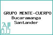 GRUPO MENTE-CUERPO Bucaramanga Santander
